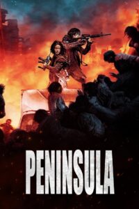 Peninsula (Train to Busan 2)